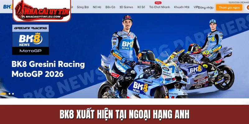 BK8 xuất hiện tại Ngoại hạng Anh