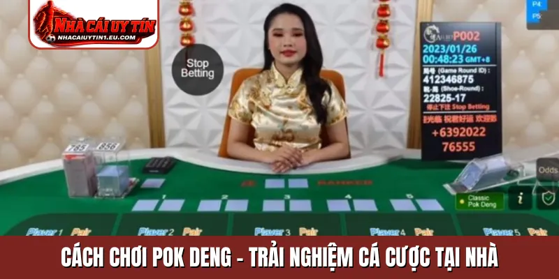 Cách chơi Pok Deng