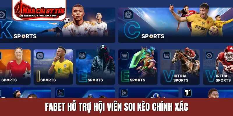 Fabet hỗ trợ hội viên soi kèo chính xác