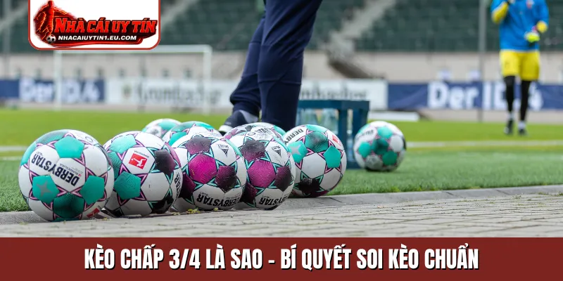 kèo chấp 3-4 là sao