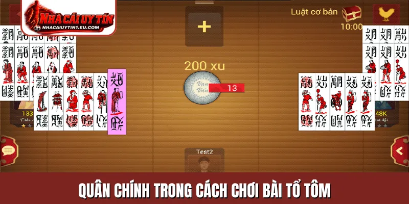 Quân chính trong cách chơi bài tổ tôm